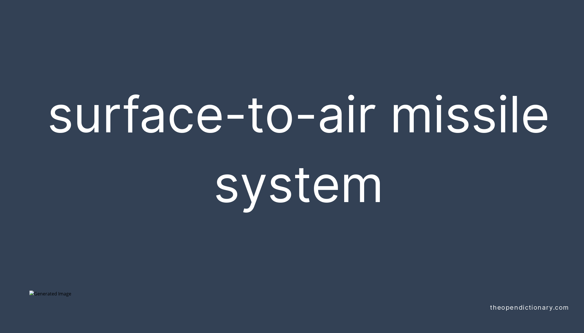 Surface to air Missile System Meaning Of Surface to air Missile 